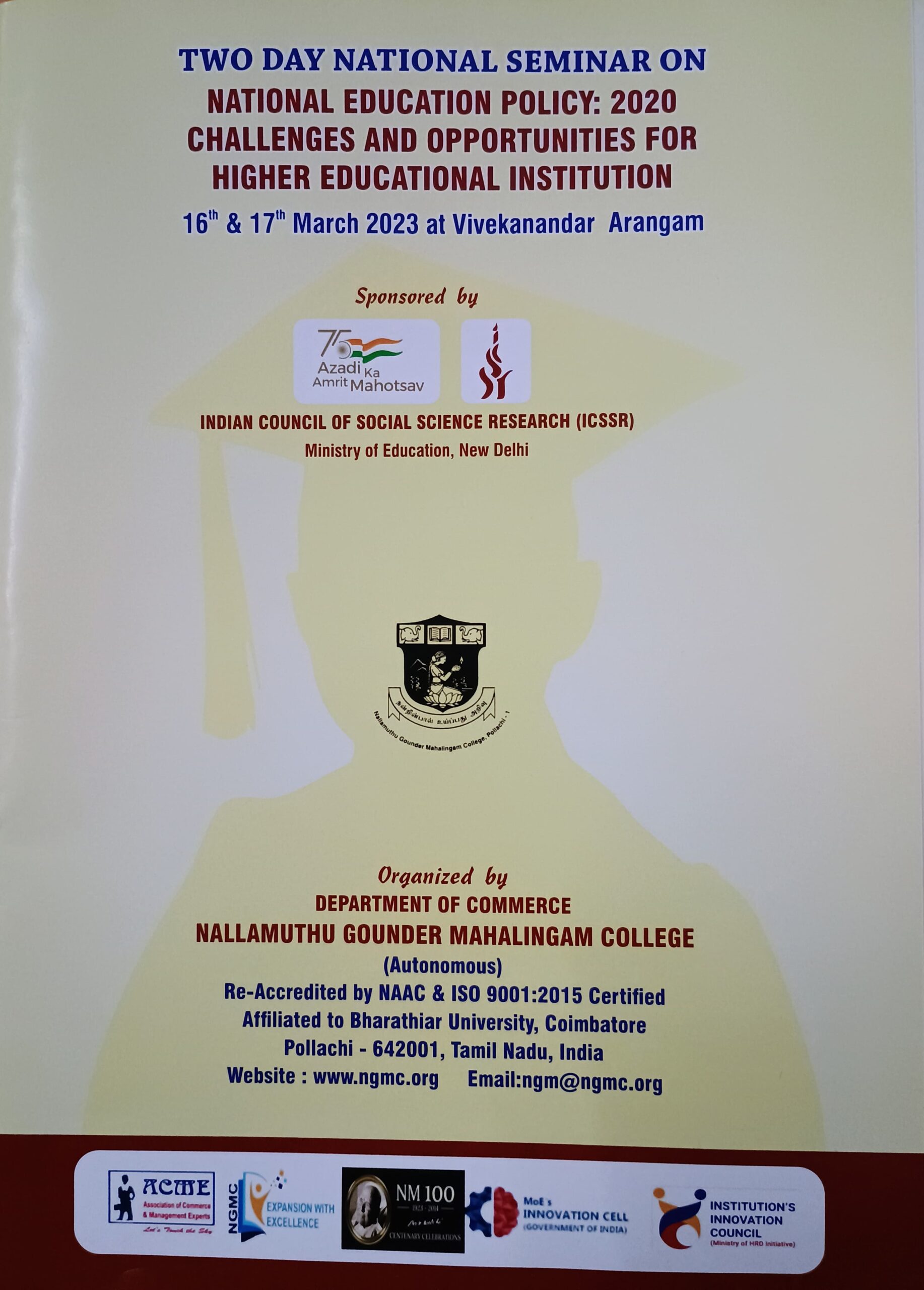 B.Com SF- Two-Day ICSSR Sponsored National Seminar on “National Education Policy: 2020 Challenges and Opportunities for Higher Educational Institution”