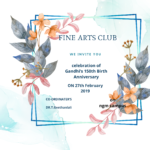 fine arts club/celebration of  Gandhi’s 150th Birth Anniversary